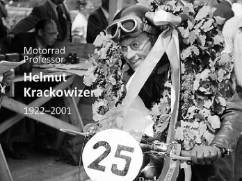 Buchtitel Motorrad Professor Helmut Krackowizer Erinnerungen zum 100. Geburtstag